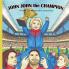 John John the Champion