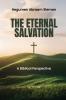 The Eternal Salvation