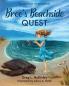 Bree's Beachside Quest