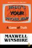 What's Your Problem? A Game of Truth
