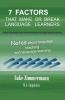 7 Factors that Make or Break Language Learners
