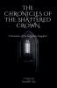 The Chronicles of the Shattered Crown