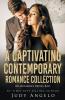 A Captivating Contemporary Romance Collection