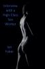 Interview with a High-Class Sex Worker