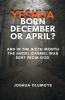 Yeshua Born December or April?