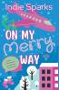 On My Merry Way