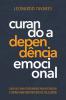 Curando a Dependência Emocional