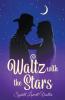 Waltz with the Stars
