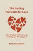 The Guiding Principles for Love