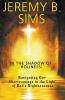 In the Shadow of Holiness
