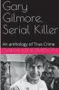 Gary Gilmore Serial Killer