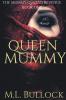 Queen Mummy