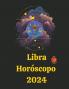 Libra Horóscopo  2024