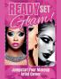 Ready Set Glam!