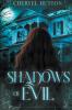 Shadows of Evil