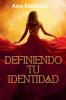 Definiendo tu Identidad