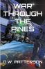 War Through The Pines