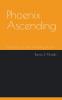Phoenix Ascending