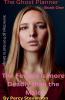 The Ghost Planner ... Book One ...The Female is More Deadly Than the Male ...