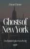 Ghosts of New York
