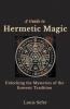 A Guide to Hermetic Magic