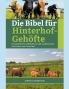 Die Bibel für Hinterhof-Gehöfte