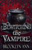 Bewitching the Vampire