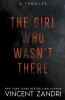 The Girl Who Wasn't There
