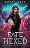 Fate Hexed