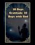 10 Days Gratitude