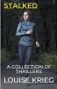 Stalked A Collection of Thrillers