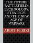 The Future Battlefield