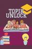TOPIK UNLOCK