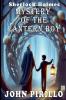 Sherlock Holmes Mystery of the Lantern Boy