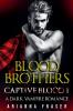 Blood Brothers - Captive Blood One