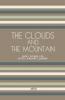 The Clouds And The Mountain