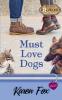 Must Love Dogs