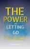 The Power of Letting Go