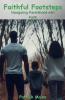 Faithful Footsteps