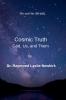 Cosmic Truth God Us and Them