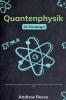 Quantenphysik für Einsteiger