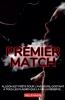 Premier Match