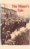 The Miner's Tale