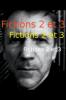 Fictions 2 et 3