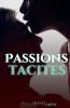 Passions tacites
