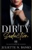 Dirty Seduction