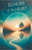 Echoes of the Heart