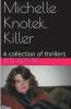 Michelle Knotek Killer