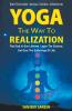 Yoga the way to realization