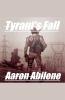 Tyrant's Fall